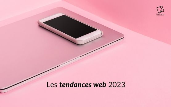 Les tendances web 2023