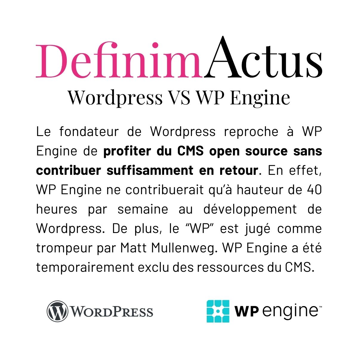 wordpress wp engine conflit open source hébergement cms monopole profit confusion utilisateurs