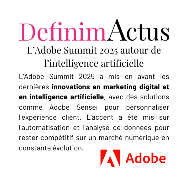 Adobe Summit marketing digital intelligence artificielle personnalisation automatisation marketing
